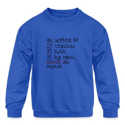 Abs Workout List - Kids' Crewneck Sweatshirt