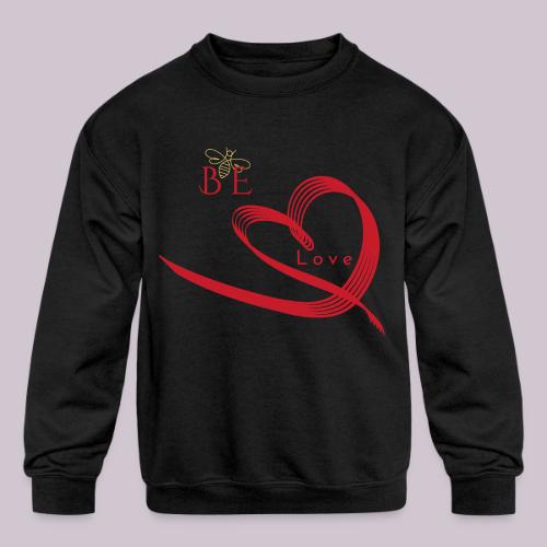 BE LOVE - Kids' Crewneck Sweatshirt