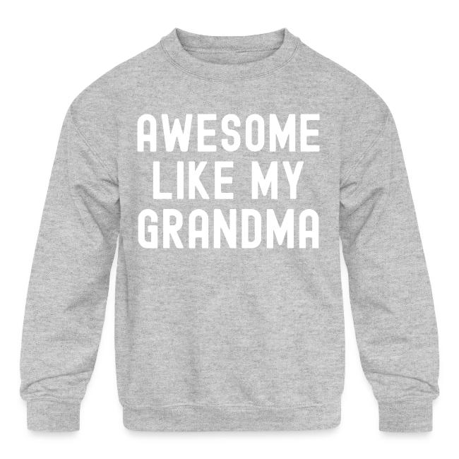 AWESOME LIKE MY GRANDMA