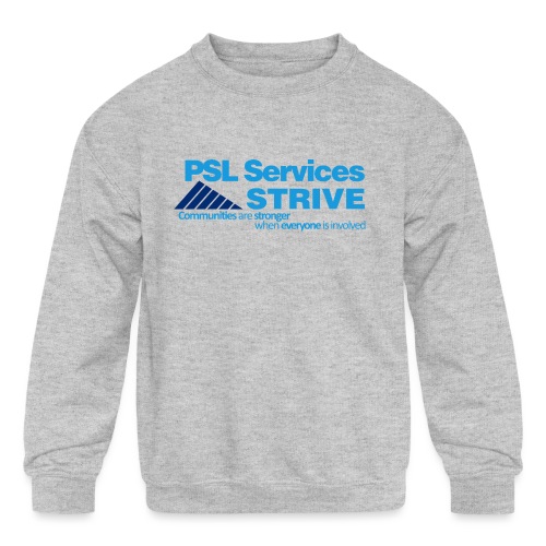 PSL Services/STRIVE - Kids' Crewneck Sweatshirt