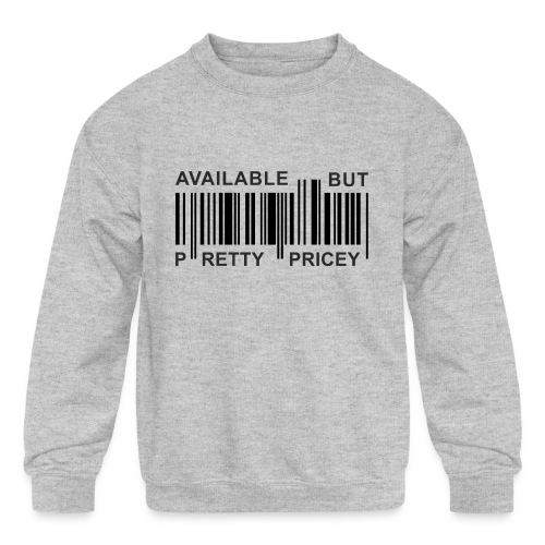 available but pricey - Kids' Crewneck Sweatshirt