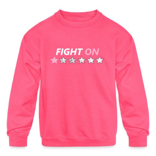 Fight On (White font) - Kids' Crewneck Sweatshirt