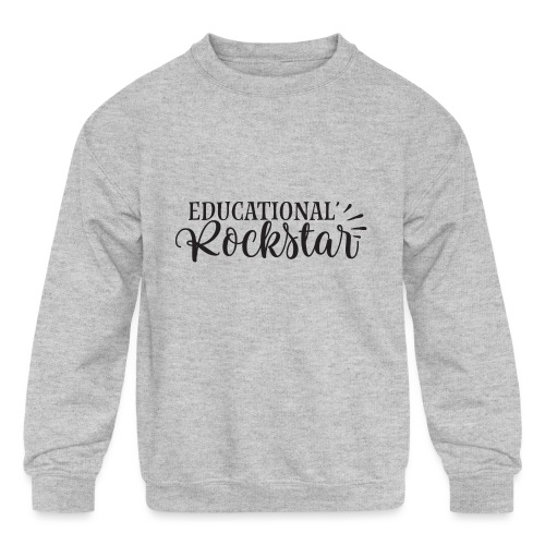 Educational Rockstar - Kids' Crewneck Sweatshirt