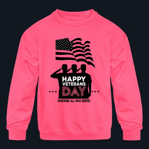 Happy Veterans Day Honoring All Who Served - Kids' Crewneck Sweatshirt