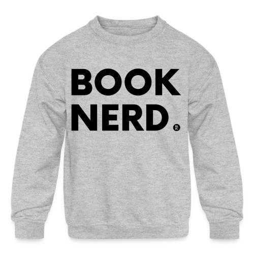 Book Nerd in Black - Kids' Crewneck Sweatshirt