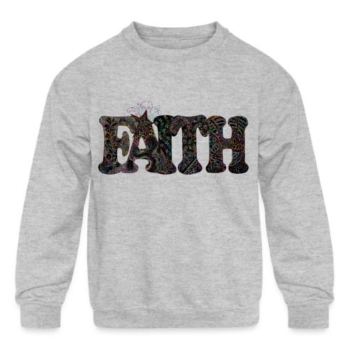 FAITH - Kids' Crewneck Sweatshirt