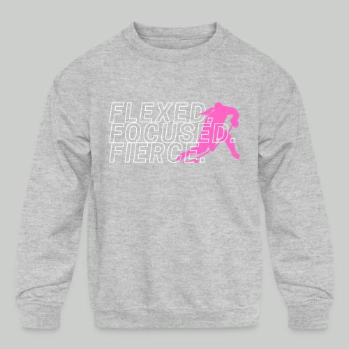 FLEXED.FOCUED.FIERCE - Kids' Crewneck Sweatshirt