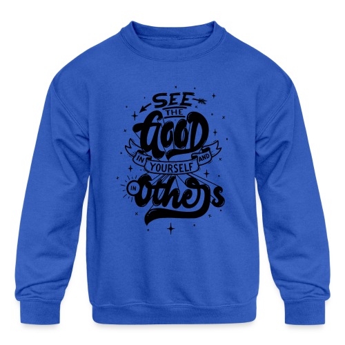 See the good - Kids' Crewneck Sweatshirt