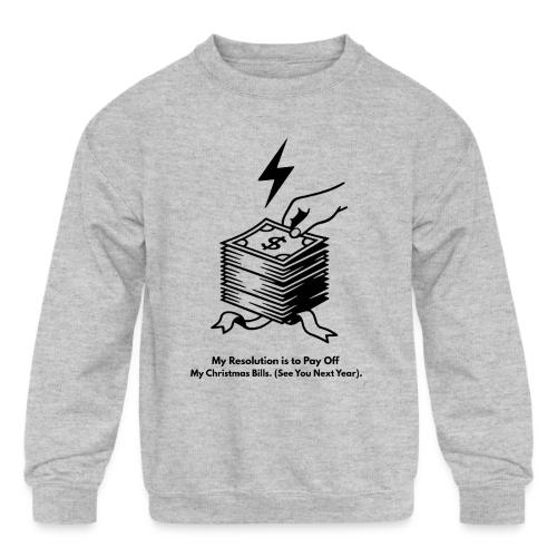 Christmas Bills T-Shirt - Kids' Crewneck Sweatshirt