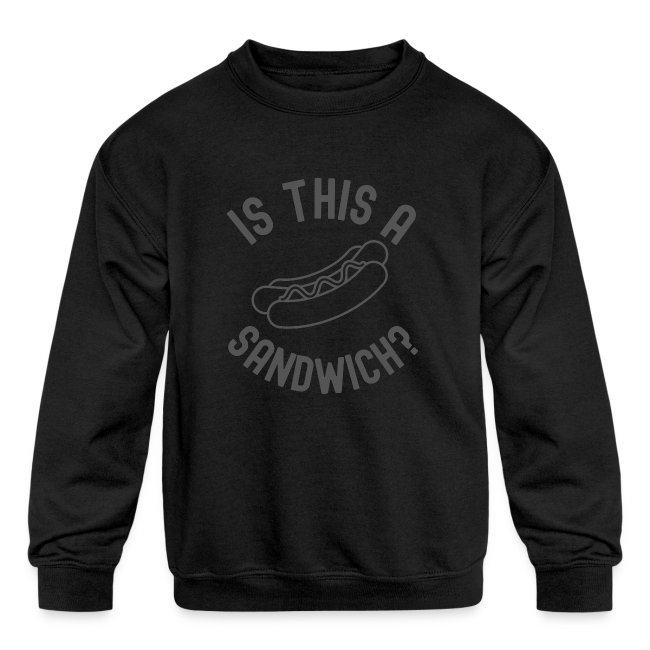 Hot Dog | Is This A Sandwich? (dark gray letters)