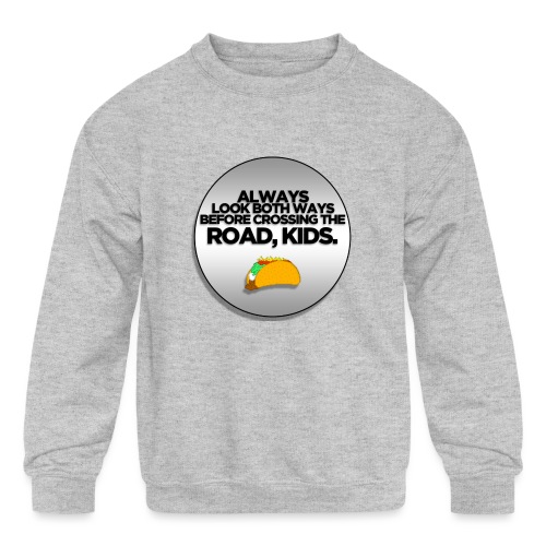 Slogan - Kids' Crewneck Sweatshirt