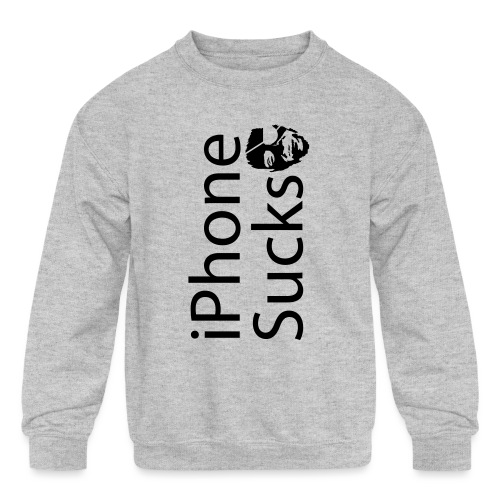 iPhone Sucks - Kids' Crewneck Sweatshirt