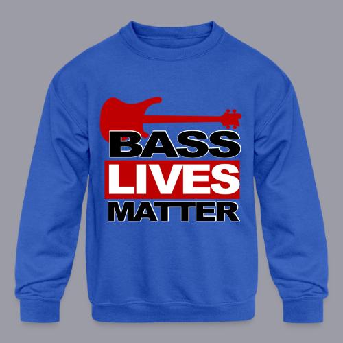 BASS LIVES MATTER - Kids' Crewneck Sweatshirt