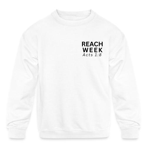 Reach Week - Kids' Crewneck Sweatshirt