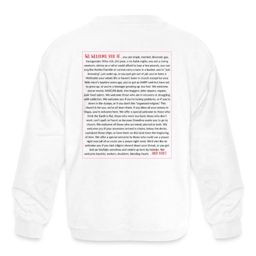 We Welcome You If ... - Kids' Crewneck Sweatshirt