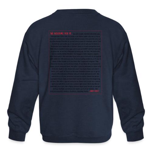 We Welcome You If ... - Kids' Crewneck Sweatshirt