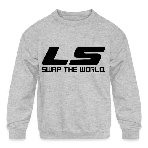 LS Swap The WORLD (Back and Front) - Kids' Crewneck Sweatshirt