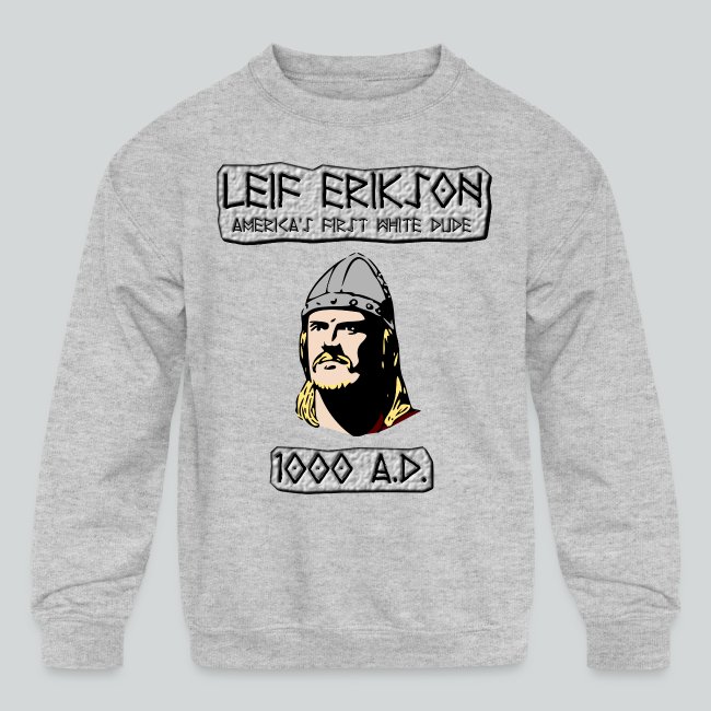Leif Erikson: America's First White Dude