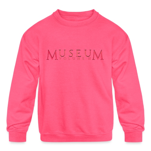 Museum Volume II - Kids' Crewneck Sweatshirt