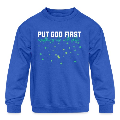 Put God First Bible Shirt - Kids' Crewneck Sweatshirt
