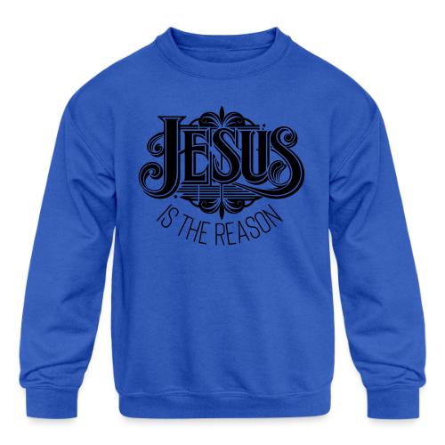 Jesus is the reason - Kids' Crewneck Sweatshirt