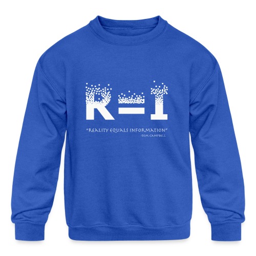 R=I --- Reality equals Information - Kids' Crewneck Sweatshirt