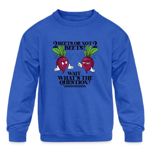 Two beets or not - Kids' Crewneck Sweatshirt