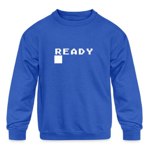 READY █ (Basic Prompt) - Kids' Crewneck Sweatshirt