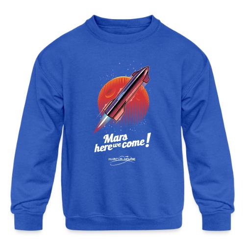 Mars Here We Come - Dark - With Logo - Kids' Crewneck Sweatshirt