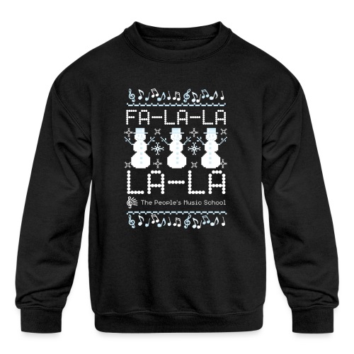 Fa-La-La-La-La People's - Kids' Crewneck Sweatshirt