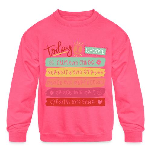 Harmony Collection - Today I Choose - Kids' Crewneck Sweatshirt
