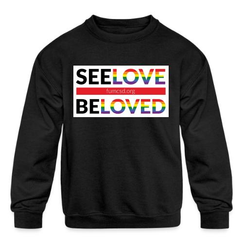 FUMCSD See Love, Be Loved: white design background - Kids' Crewneck Sweatshirt