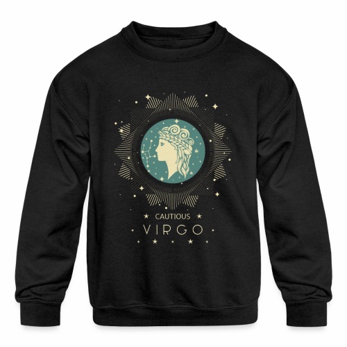 Zodiac sign Cautious Virgo August September - Kids' Crewneck Sweatshirt