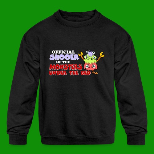 Official Shooer of the Monsters Under the Bed - Kids' Crewneck Sweatshirt
