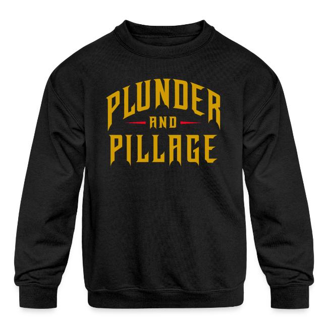 Plunder and Pillage