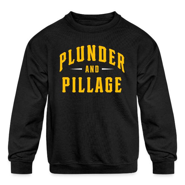 Plunder and Pillage