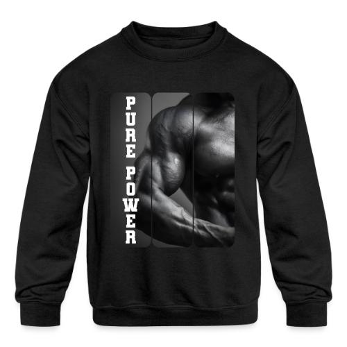 Bodybuilding: Pure Power - Kids' Crewneck Sweatshirt