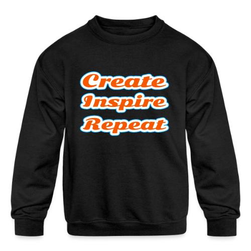 Create, Inspire, Repeat — Artist Life Script - Kids' Crewneck Sweatshirt