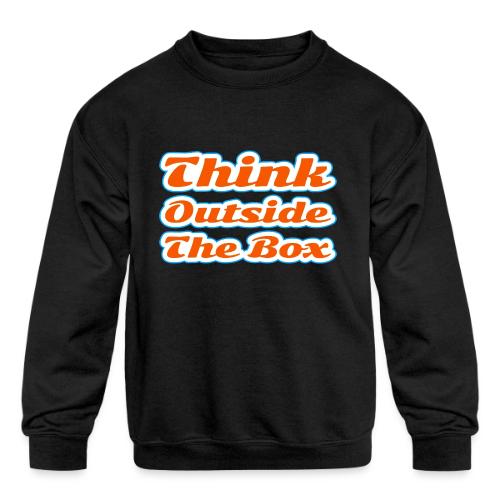Think Outside the Box — Creative Mindset Script - Kids' Crewneck Sweatshirt
