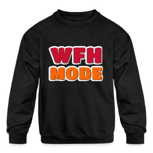 WFH Mode Remote Work Lifestyle Design - Kids' Crewneck Sweatshirt