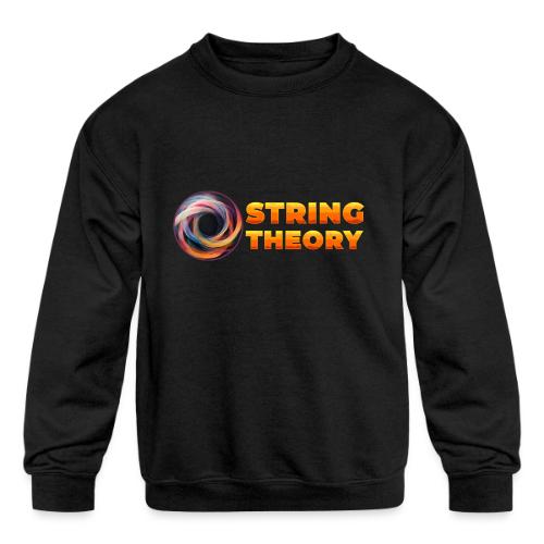 String Theory! - Kids' Crewneck Sweatshirt
