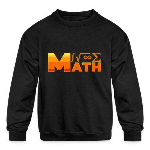Math: The Language of Logic - Kids' Crewneck Sweatshirt