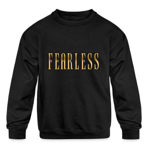 Fearless - Kids' Crewneck Sweatshirt