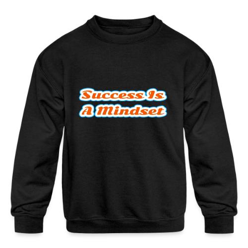 Success Is a Mindset — Motivational Glow Script - Kids' Crewneck Sweatshirt