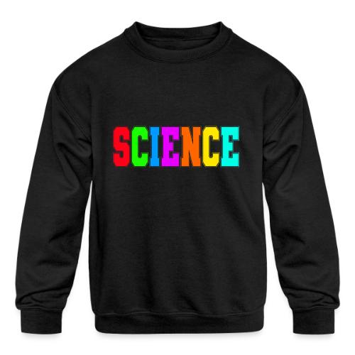 Spectrum of Science - Kids' Crewneck Sweatshirt