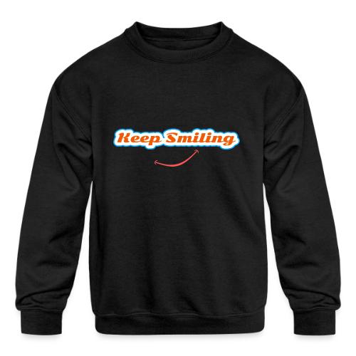 Keep Smiling Positive Vibes Graphic - Kids' Crewneck Sweatshirt
