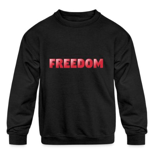 Freedom Bold 3D Word Art Design - Kids' Crewneck Sweatshirt