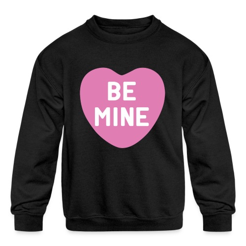 Be Mine Hot Pink Candy Heart - Kids' Crewneck Sweatshirt