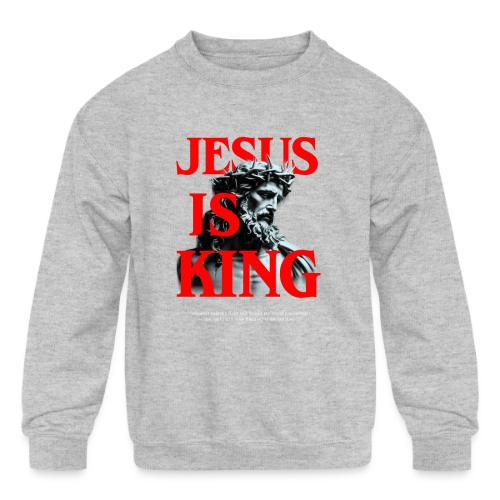 Jesus is King - Kids' Crewneck Sweatshirt