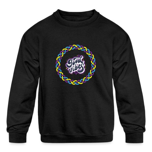 Good Vibes - Kids' Crewneck Sweatshirt
